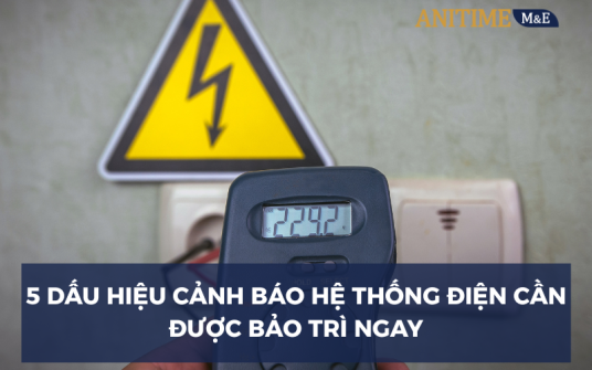 5 Dấu Hiệu Cảnh Báo Hệ Thống Điện Cần Bảo Trì Ngay – Đừng Để Sự Cố Gây Thiệt Hại!