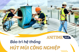 Bảo trì các hệ thống hút mùi công nghiệp